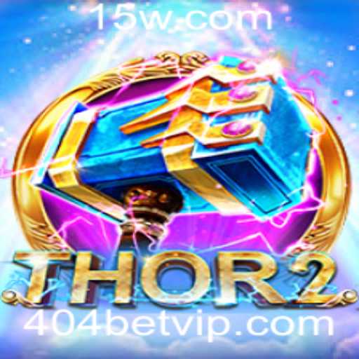 Thor2: Uma Aventura Épica e as Regras do Desafio 404bet